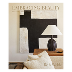 Embracing Beauty: Serene Spaces for Living