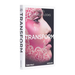 Transform: 60 Makeup looks by Toni Malt