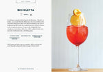 Essential Cocktail Book: A Complete Guide to Modern Drinks with 150 Recipes