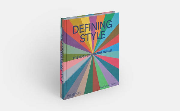 Defining Style: The Book of Interior Design