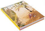 Holiday: The Best Travel Magazine That Ever Was