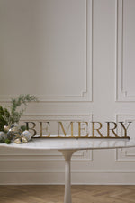 Be Merry Mantle Sign,  41"W