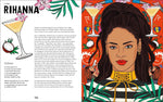 Free the Tipple: Kickass Cocktails Inspired by Iconic Women