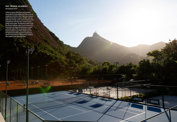 The Tennis Court: A Journey to Discover the World's Greatest Tennis Courts