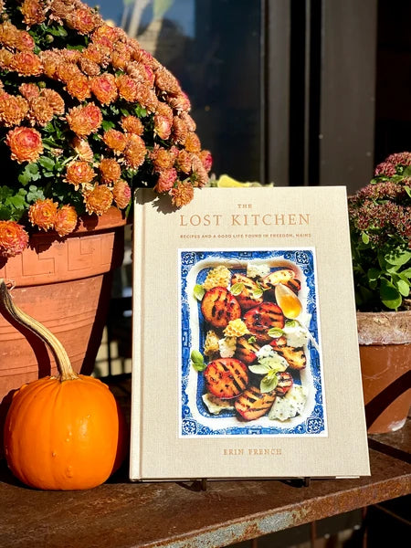 The Lost Kitchen: Recipes and a Good Life Found in Freedom