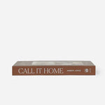 Call It Home, The Details That Matter