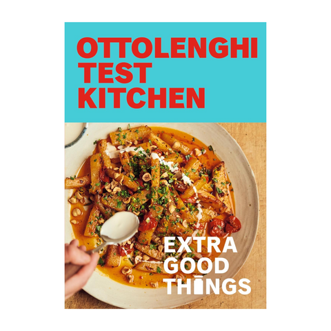 Ottolenghi Test Kitchen: Extra Good Things: Bold, Vegetable-Forward Recipes Plus Homemade Sauces, Condiments, and More to Build a Flavor-Packed Pantry