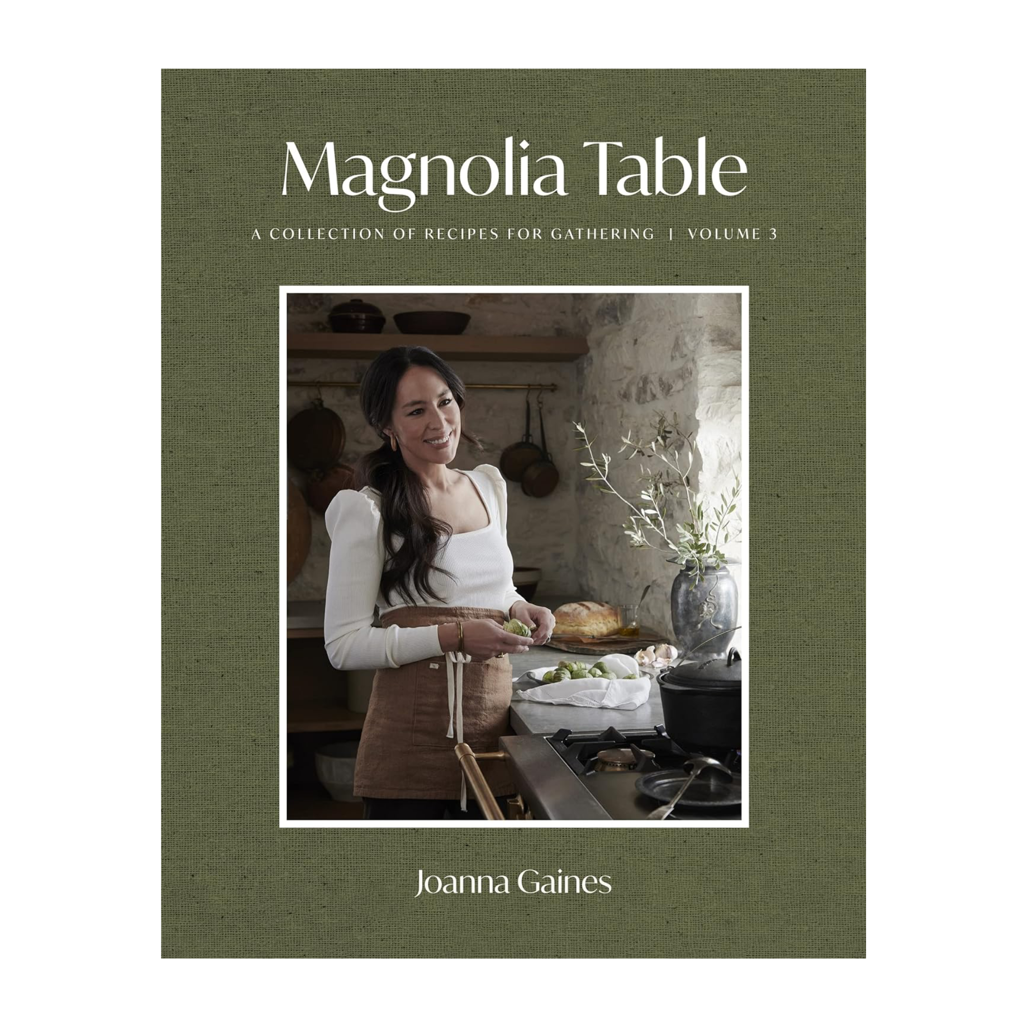 Magnolia Table, Volume 3: A Collection of Recipes for Gathering