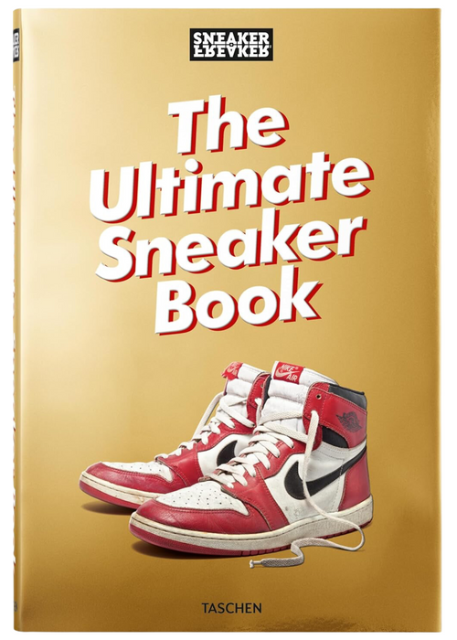 Sneaker Freaker : The Ultimate Sneaker Book