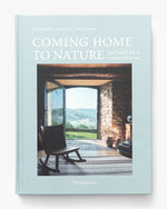 Coming Home to Nature: The French Art of Countryfication