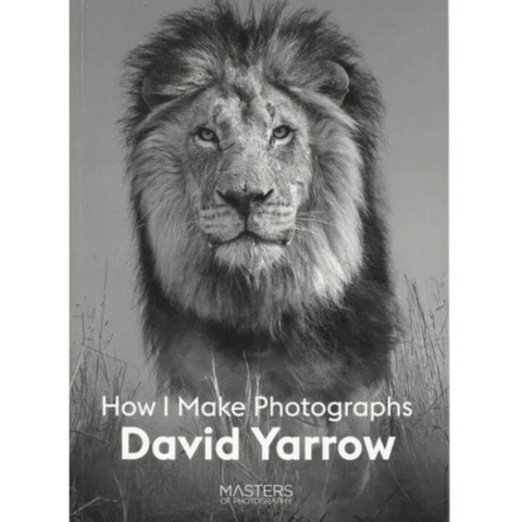 David Yarrow: How I Make Photographs