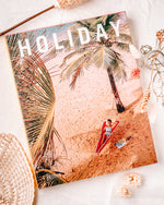 Holiday: The Best Travel Magazine That Ever Was