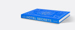 The Luxury Collection, Hotel Secrets
