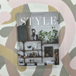 Style: The Art of Creating a Beautiful Homes