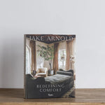 Jake Arnold: Redefining Comfort