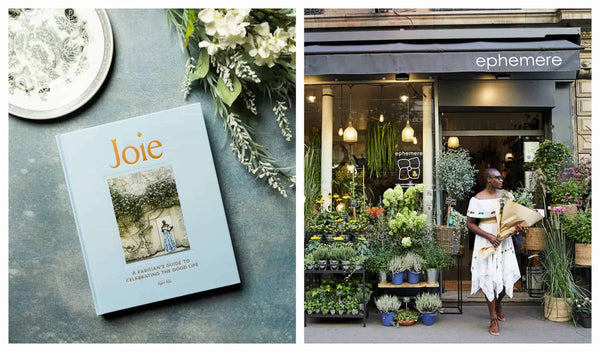Joie: A Parisian's Guide to Celebrating the Good Life