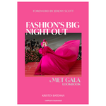 Fashion's Big Night Out, A Met Gala Look