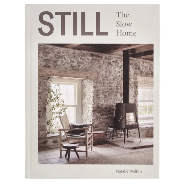 Still: The Slow Home