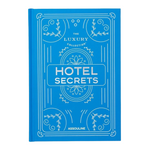 The Luxury Collection, Hotel Secrets