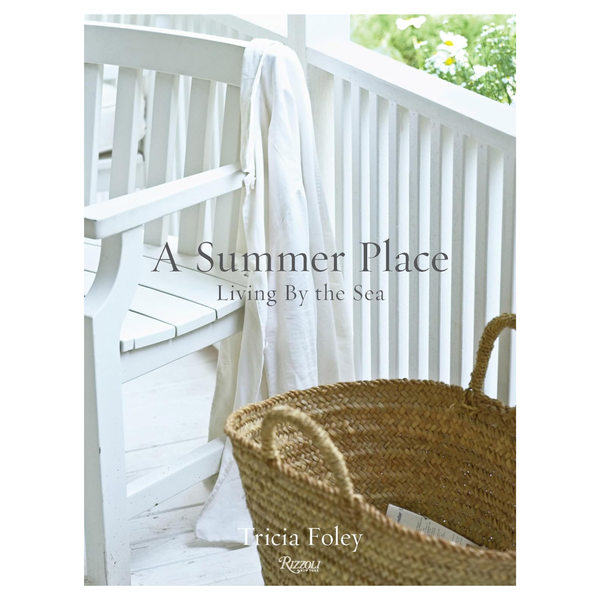 A Summer Place: Living by the Sea