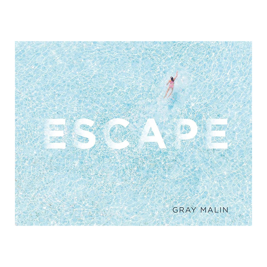 Gray Malin: Escape