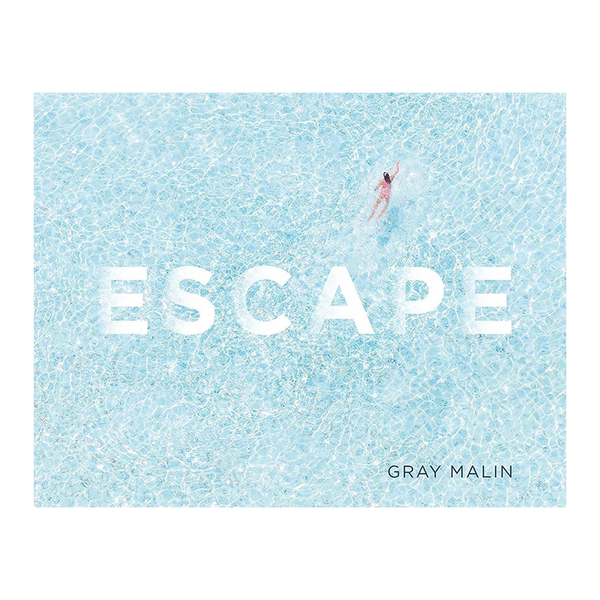 Gray Malin: Escape