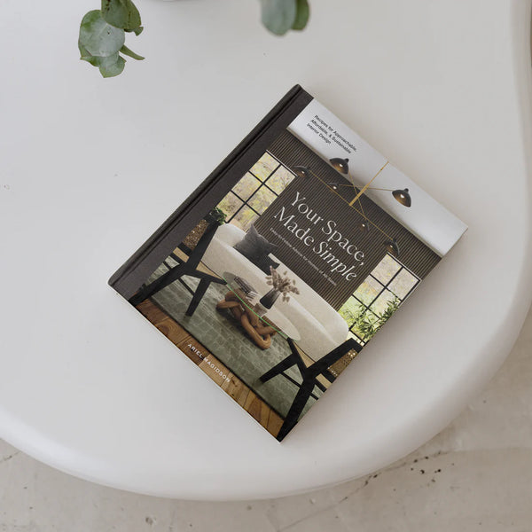 Your Space, Made Simple: Interior Design That's Approachable, Affordable, and Sustainable