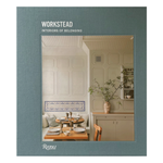 Workstead: Interiors of Belonging