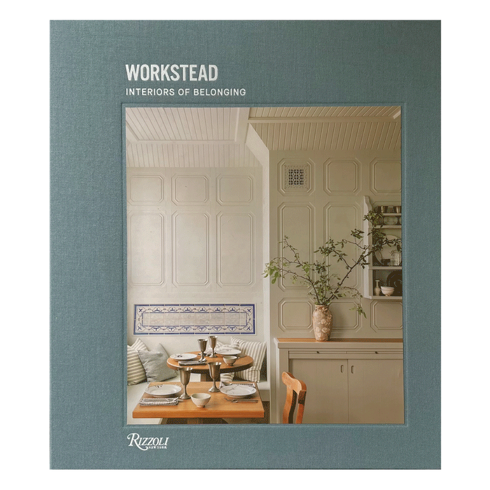 Workstead: Interiors of Belonging