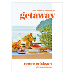 Getaway: Food & Drink to Transport You