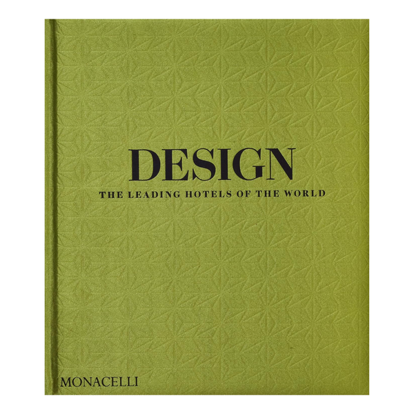 Design: The Leading Hotels of the World