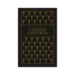 The Little Black Book of Classic Cocktails