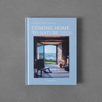 Coming Home to Nature: The French Art of Countryfication