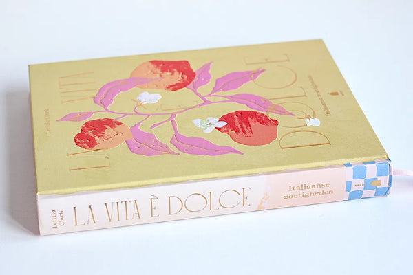 La Vita E Dolce: Italian-Inspired Desserts