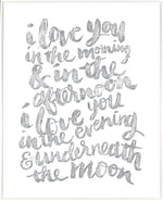 I Love You"¦, 17.25" x 23.25"