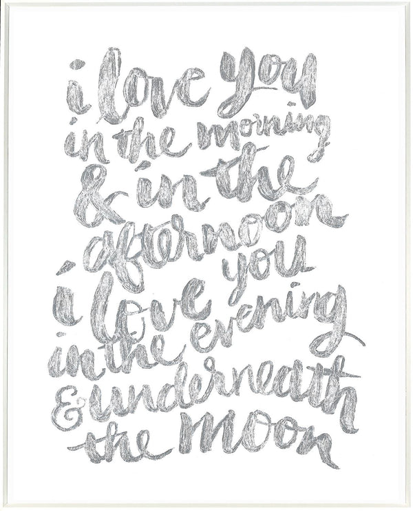 I Love You"¦, 17.25" x 23.25"