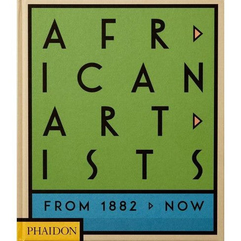 African Artists: From 1882 to Now